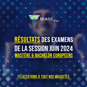 Résultats des Examens de la Session juin 2024 - Mastère-Bachelor-Europeens