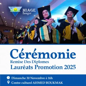 Cérémonie Remise diplômes MIAGE Tanger